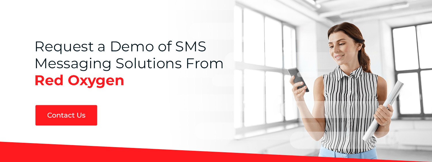 Request a Demo of SMS Messaging Solutions From Red Oxygen