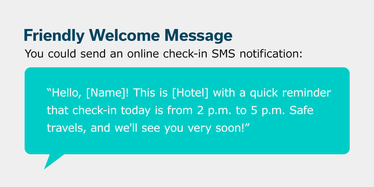 Friendly welcome message for hotels