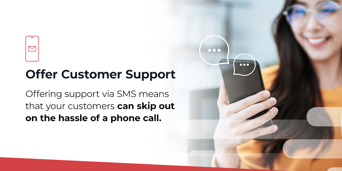 Customer support through SMS